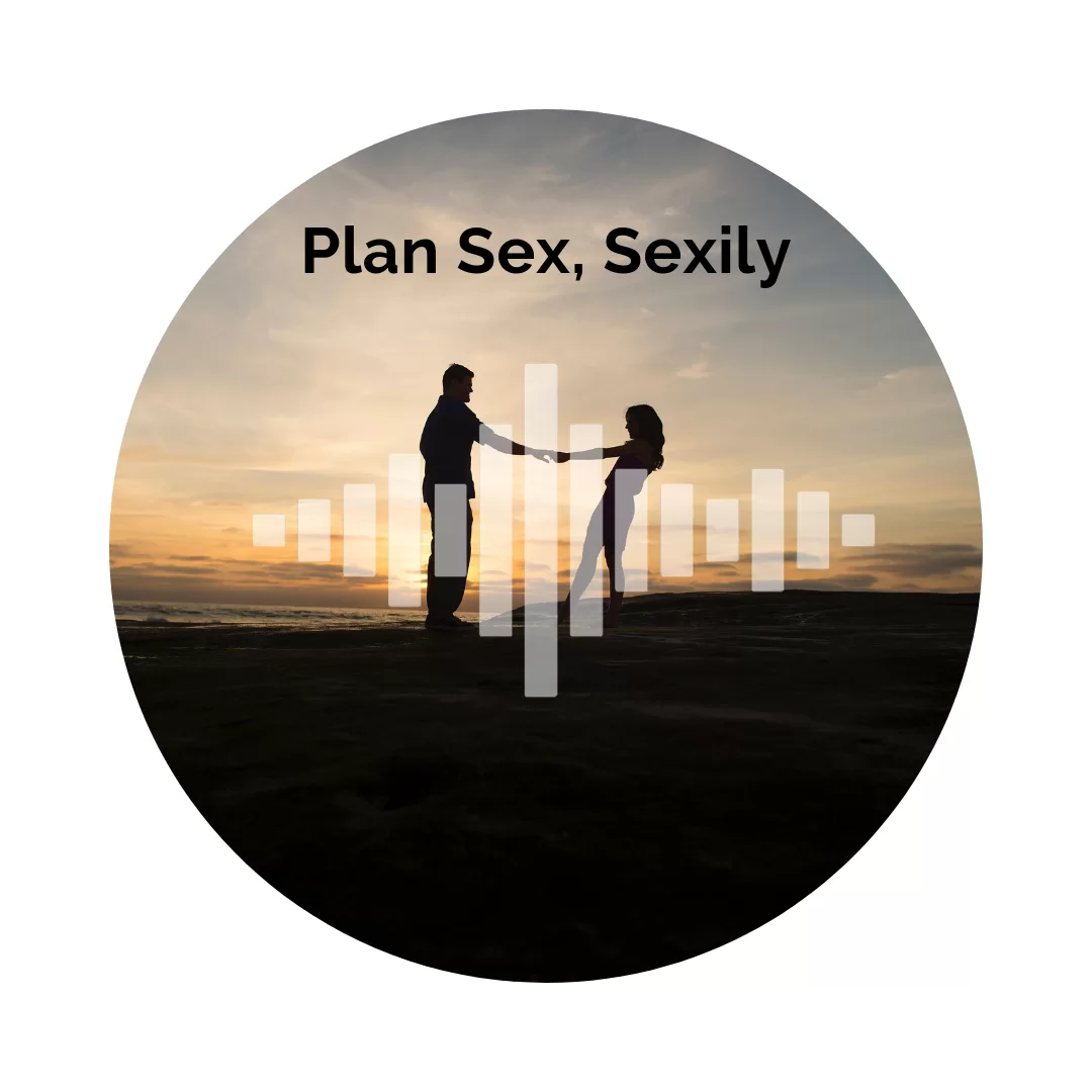 Delight Your Marriage - Plan Sex, Sexily