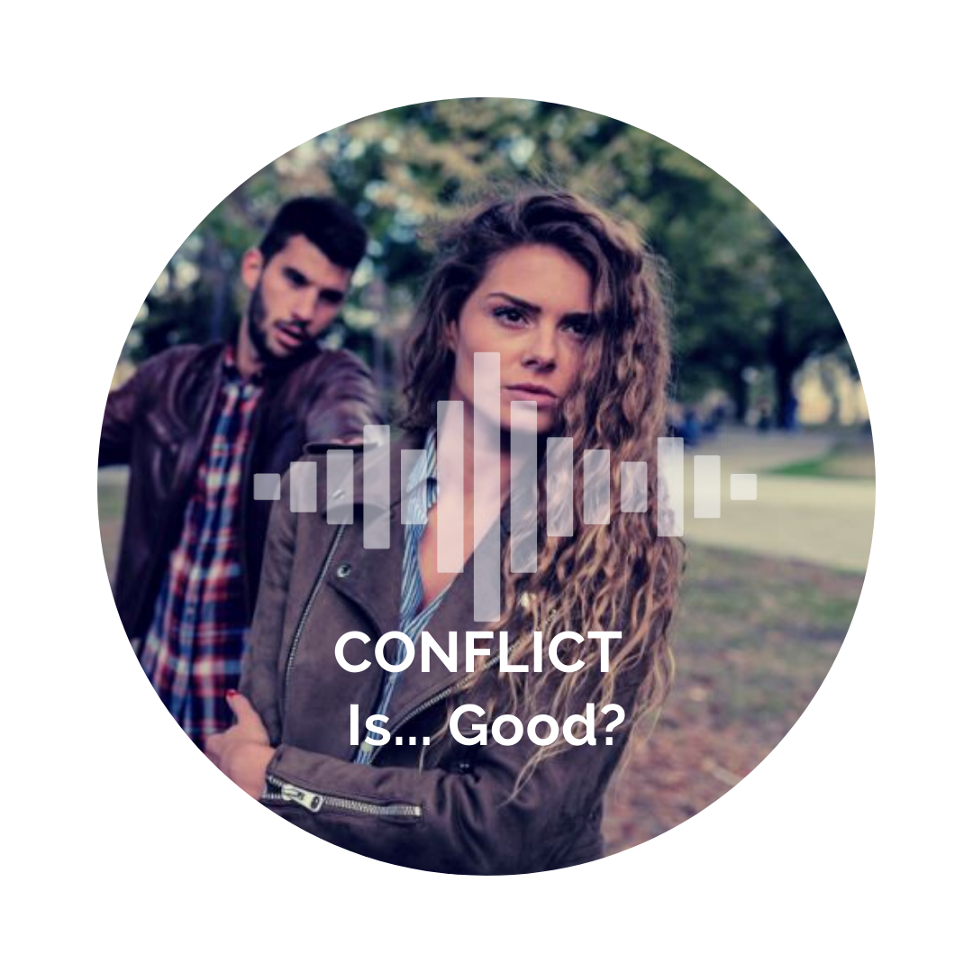 Delight Your Marriage - CONFLICT is Good