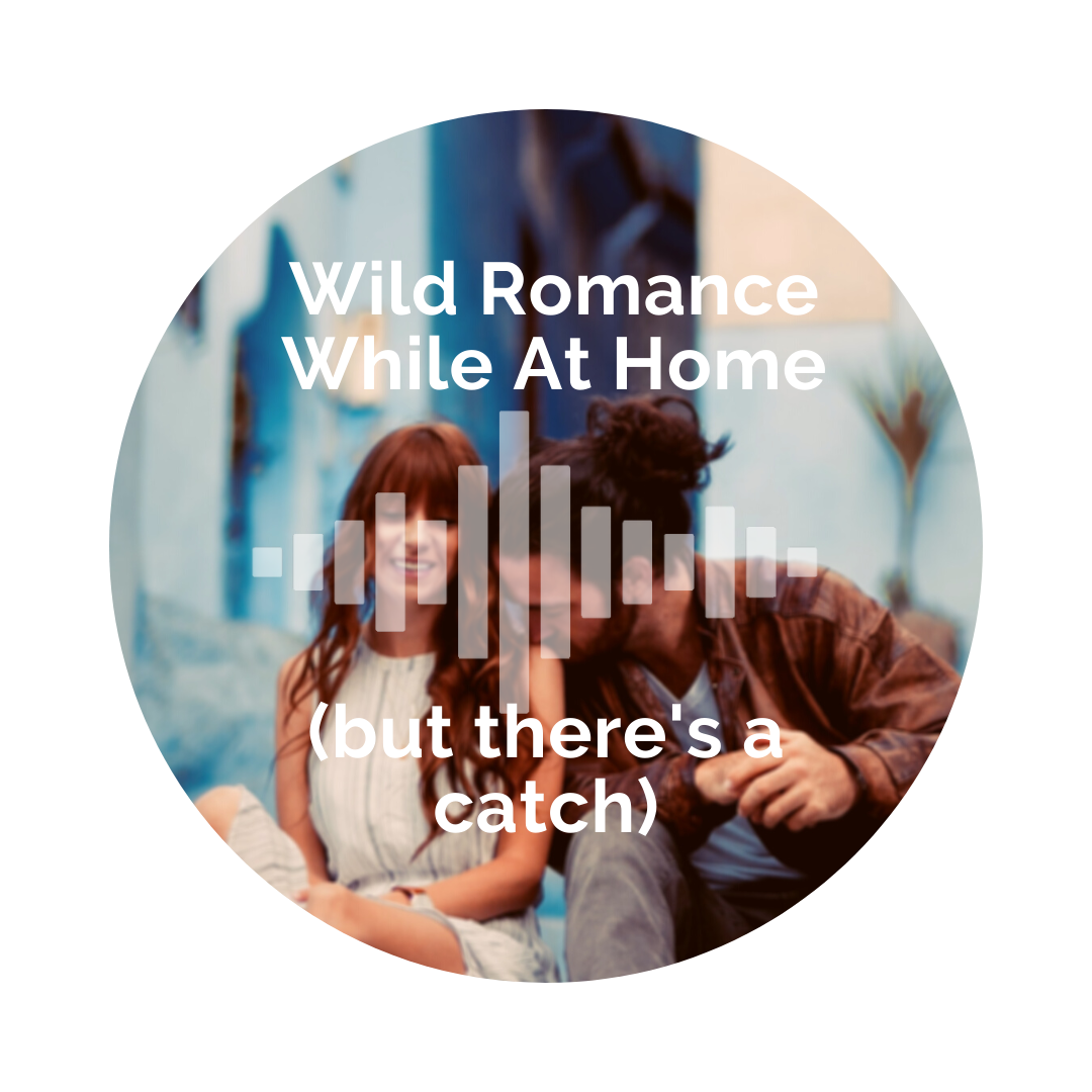 Delight Your Marriage - Wild Romance While At Home