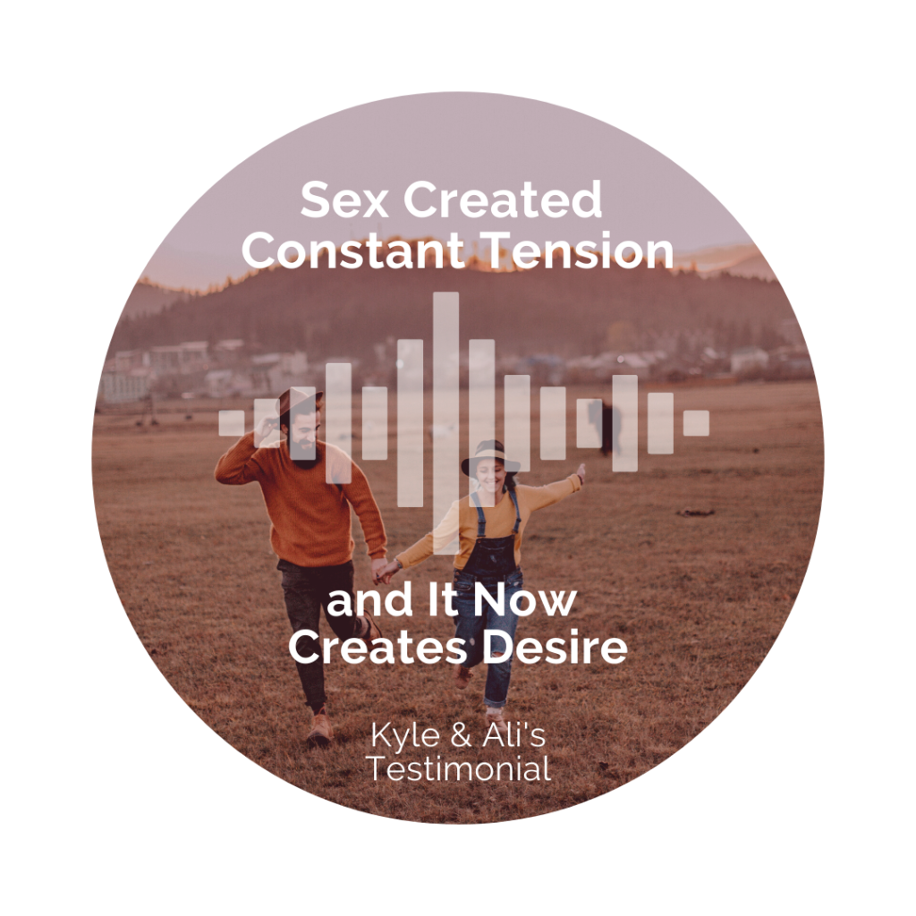 Delight Your Marriage - Sex Created Constant Tension and It Now Creates Desire