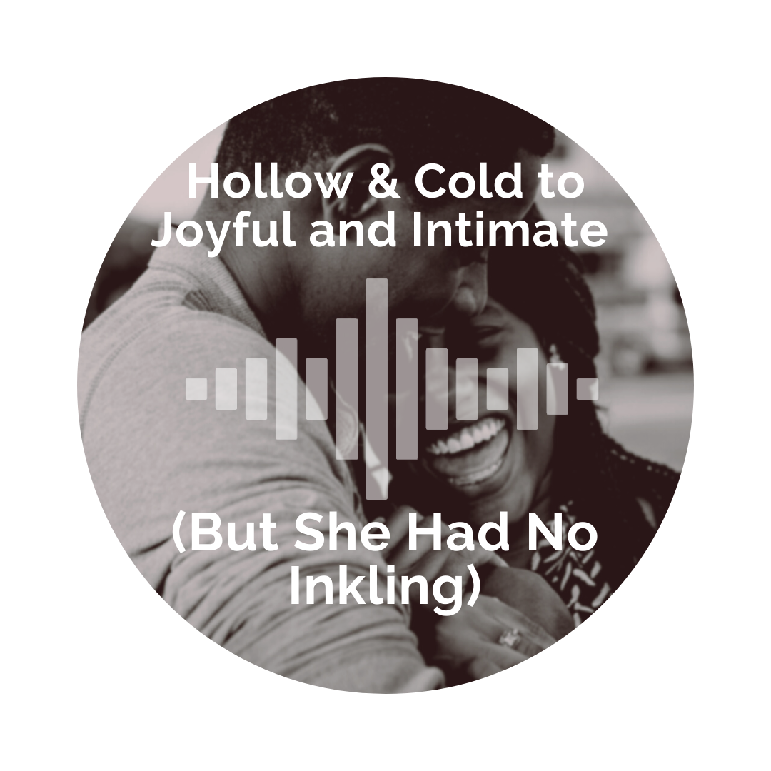 Delight Your Marriage - Hollow & Cold to Joyful & Intimate