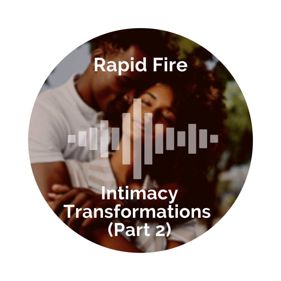Delight Your Marriage - Rapid Fire Transformations