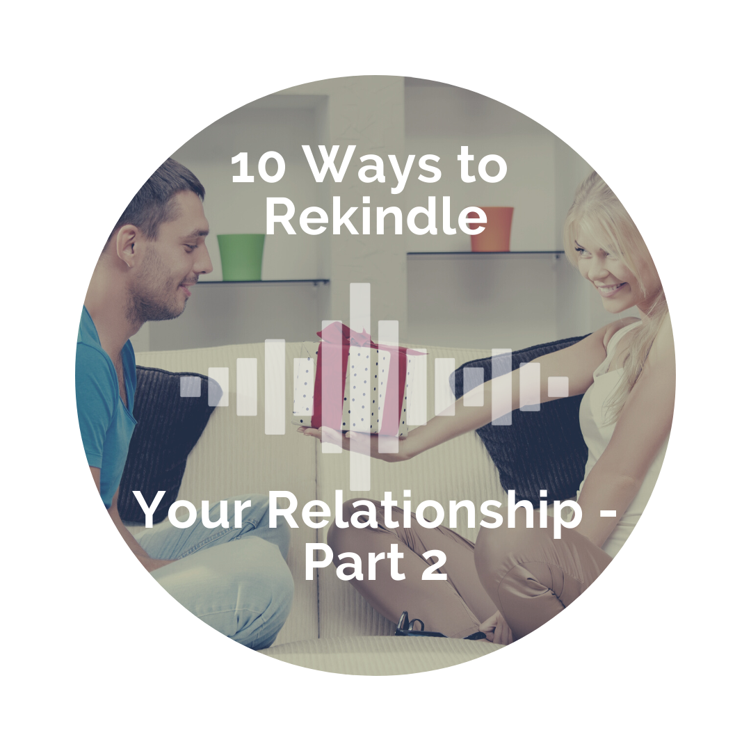 Delight Your Marriage - 10 Ways to Rekindle Your Relationship