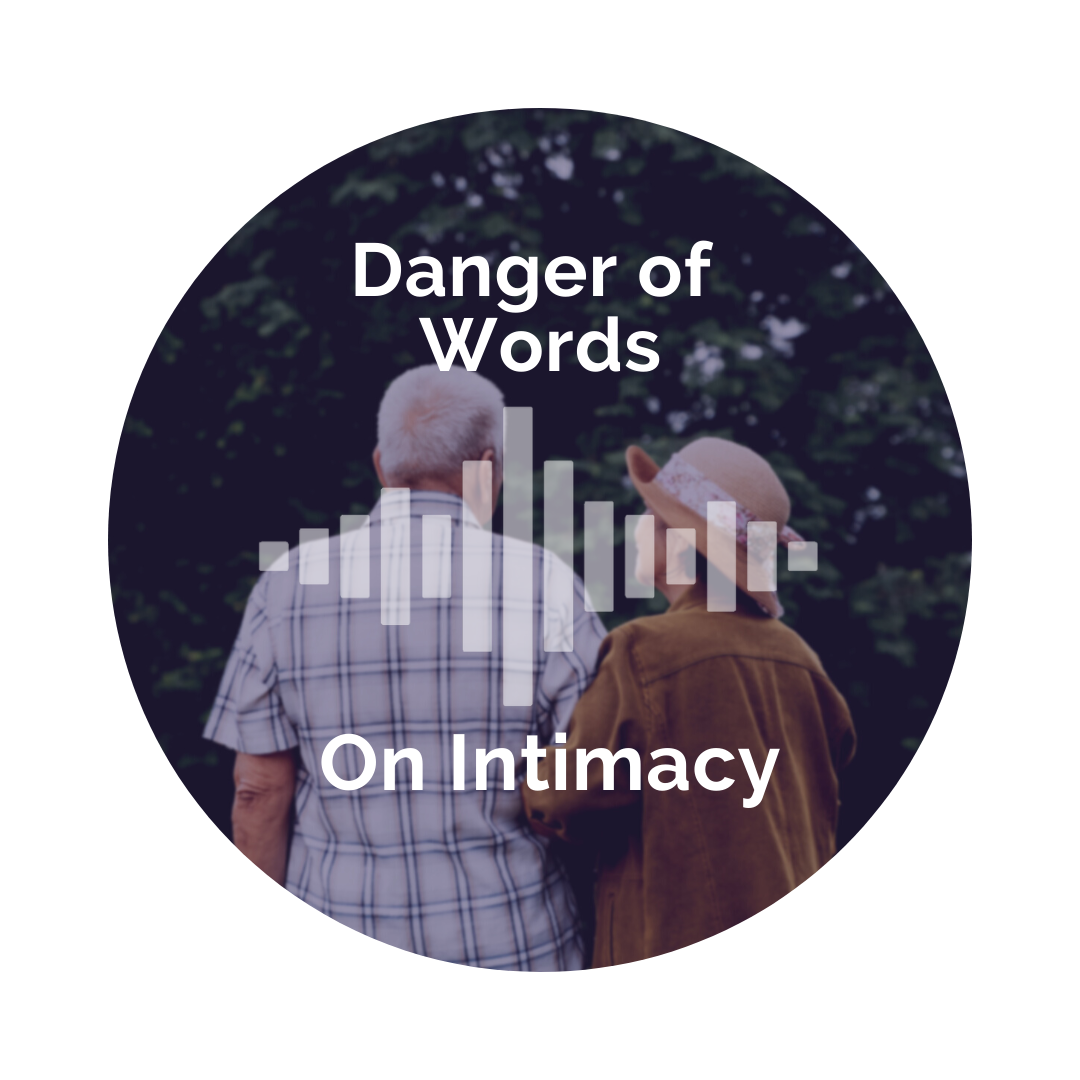 Delight Your Marriage - Danger of Words on Intimacy