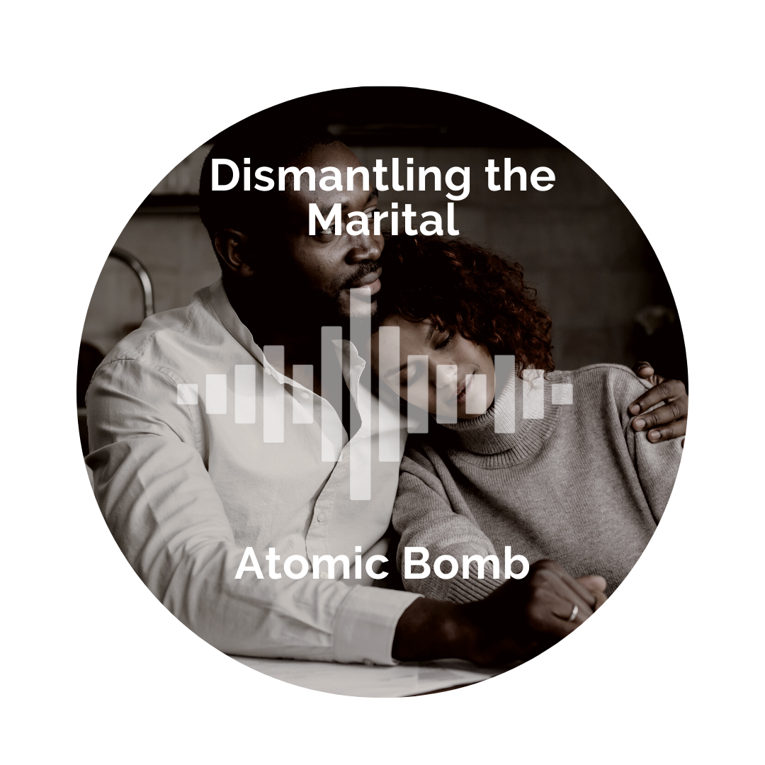 Delight Your Marriage - Dismantle the Marital Atomic Bomb