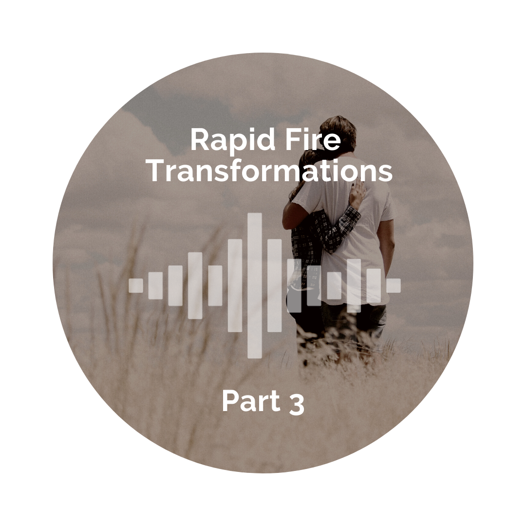 Delight Your Marriage - Rapid Fire Transformations Part 3