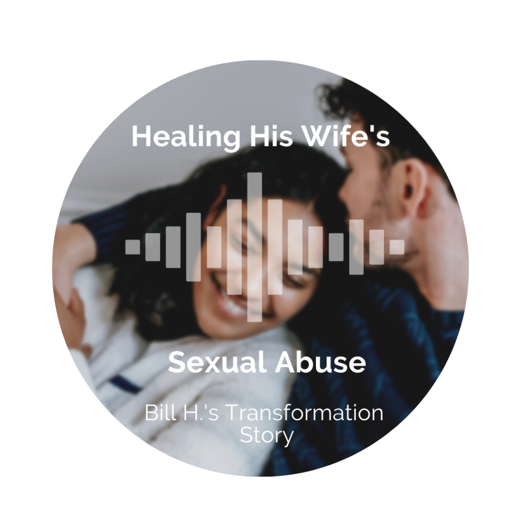 Delight Your Marriage - Healing His Wife's Sexual Abuse