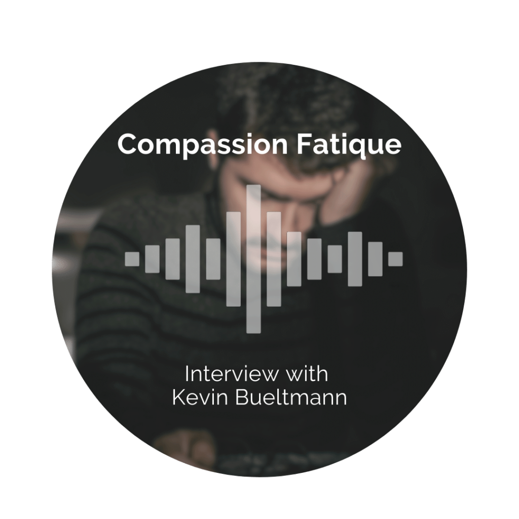 Delight Your Marriage - Compassion Fatigue. Interview with Kevin Bueltmann